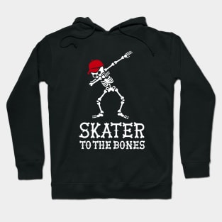 Skater to the bones - skateboarding Hoodie